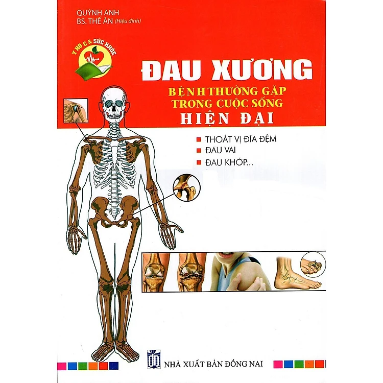 Đau Xương - Bệnh Thường Gặp Trong Cuộc Sống Hiện Đại